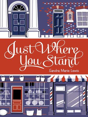 cover image of Just Where You Stand